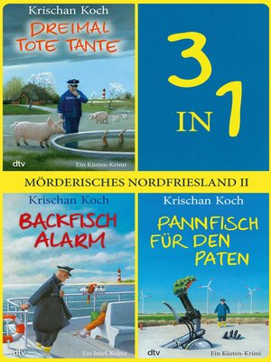 cover image of Dreimal Tote Tante / Backfischalarm / Pannfisch für den Paten